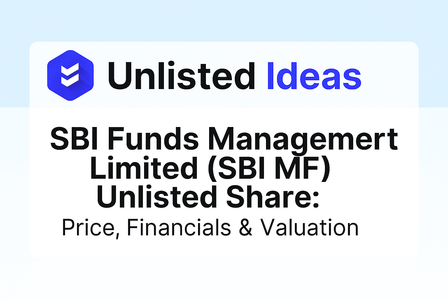SBI MF Unlisted Share Price
